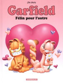 Garfield. Vol. 58. Félin pour l'autre