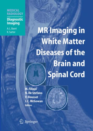 MR Imaging in White Matter Diseases of the Brain and Spinal Cord (Medical Radiology)