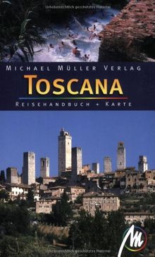 Toscana (Toskana). Reisehandbuch und Karte: Das umfassende Reisehandbuch zur Toscana