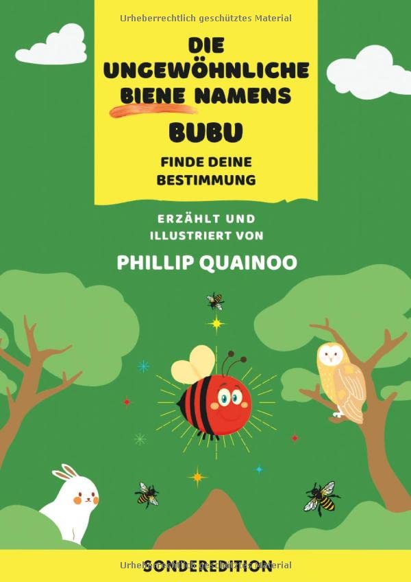 Die ungewöhnliche Biene namens Bubu: Finde deine Bestimmung (Selbstfindung für Kinder)