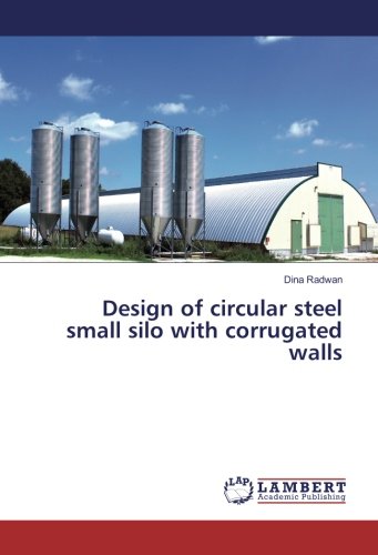 Design of circular steel small silo with corrugated walls
