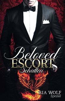 Beloved Escort - Schatten