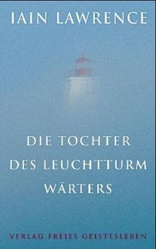 Die Tochter des Leuchtturmwärters