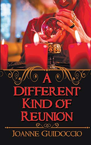 A Different Kind of Reunion (A Gilda Greco Mystery)