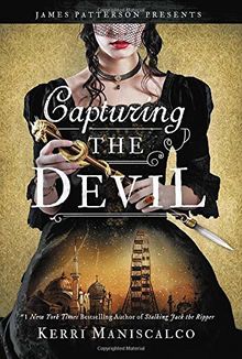 Capturing the Devil (Stalking Jack the Ripper, Band 4)