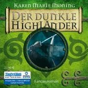 Der dunkle Highlander (ungekürzte Lesung)