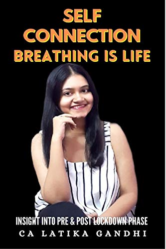Self Connection Breathing is life
