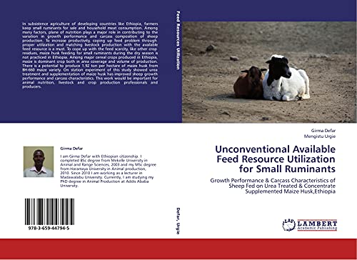 Unconventional Available Feed Resource Utilization for Small Ruminants: Growth Performance & Carcass Characteristics of Sheep Fed on Urea Treated & Concentrate Supplemented Maize Husk,Ethiopia