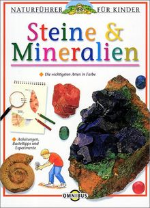 Naturführer für Kinder. Mineralien und Steine. ( Ab 10 J.). von Parker, Steve | Buch | Zustand gut