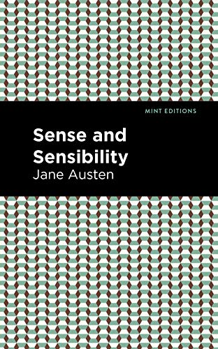 Sense and Sensibility (Mint Editions―Romantic Tales)