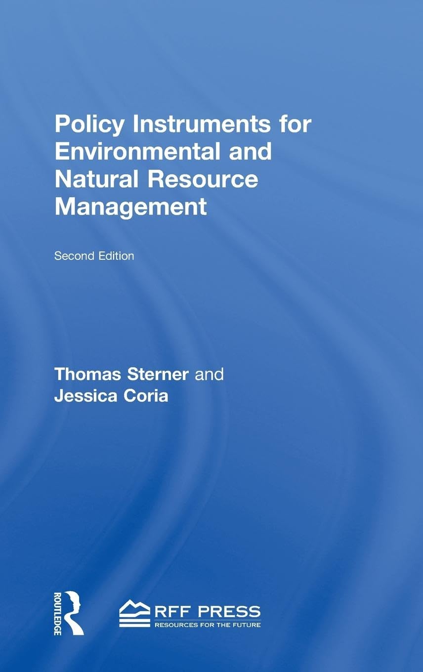 Policy Instruments for Environmental and Natural Resource Management