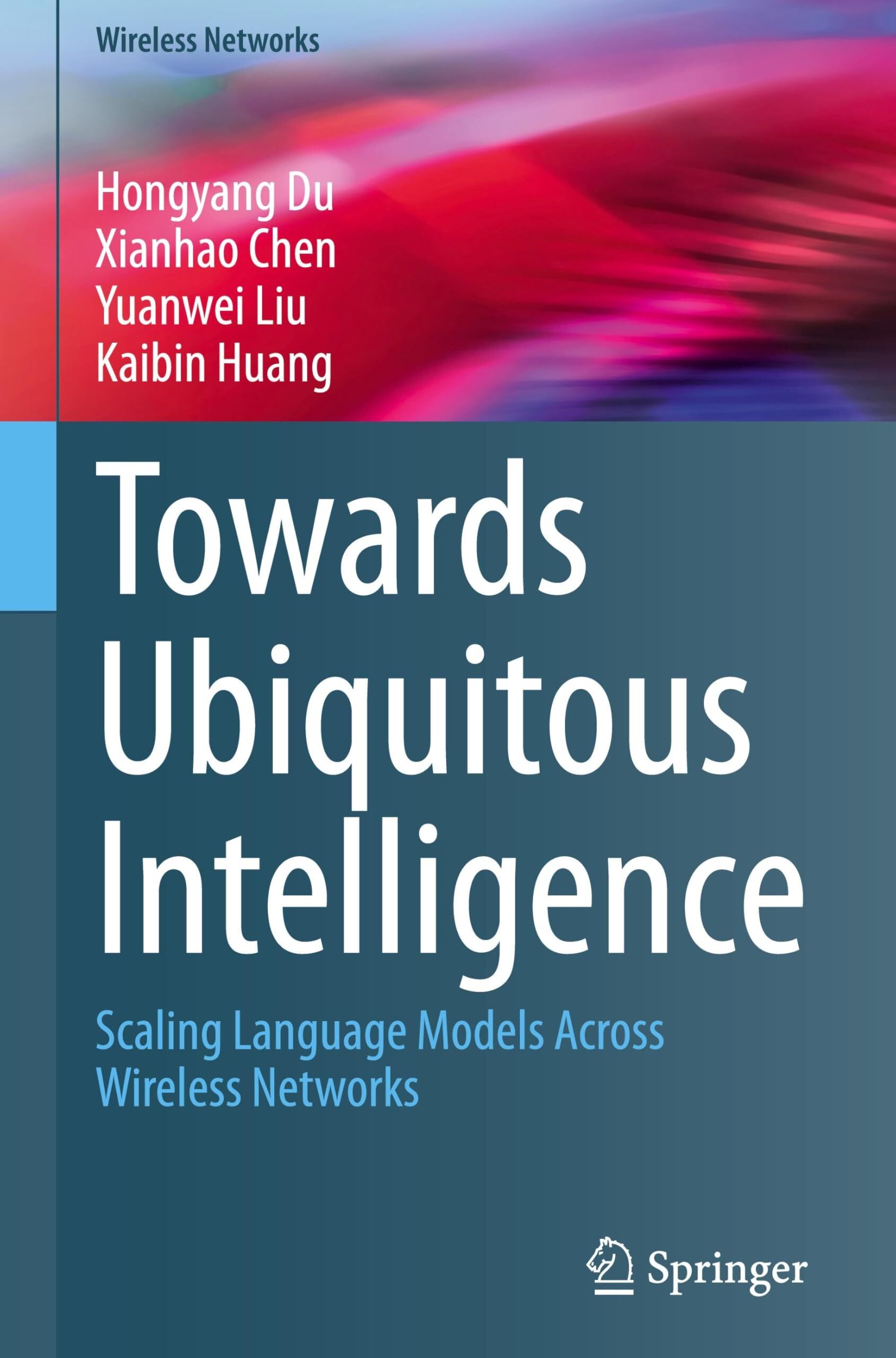 Towards Ubiquitous Intelligence