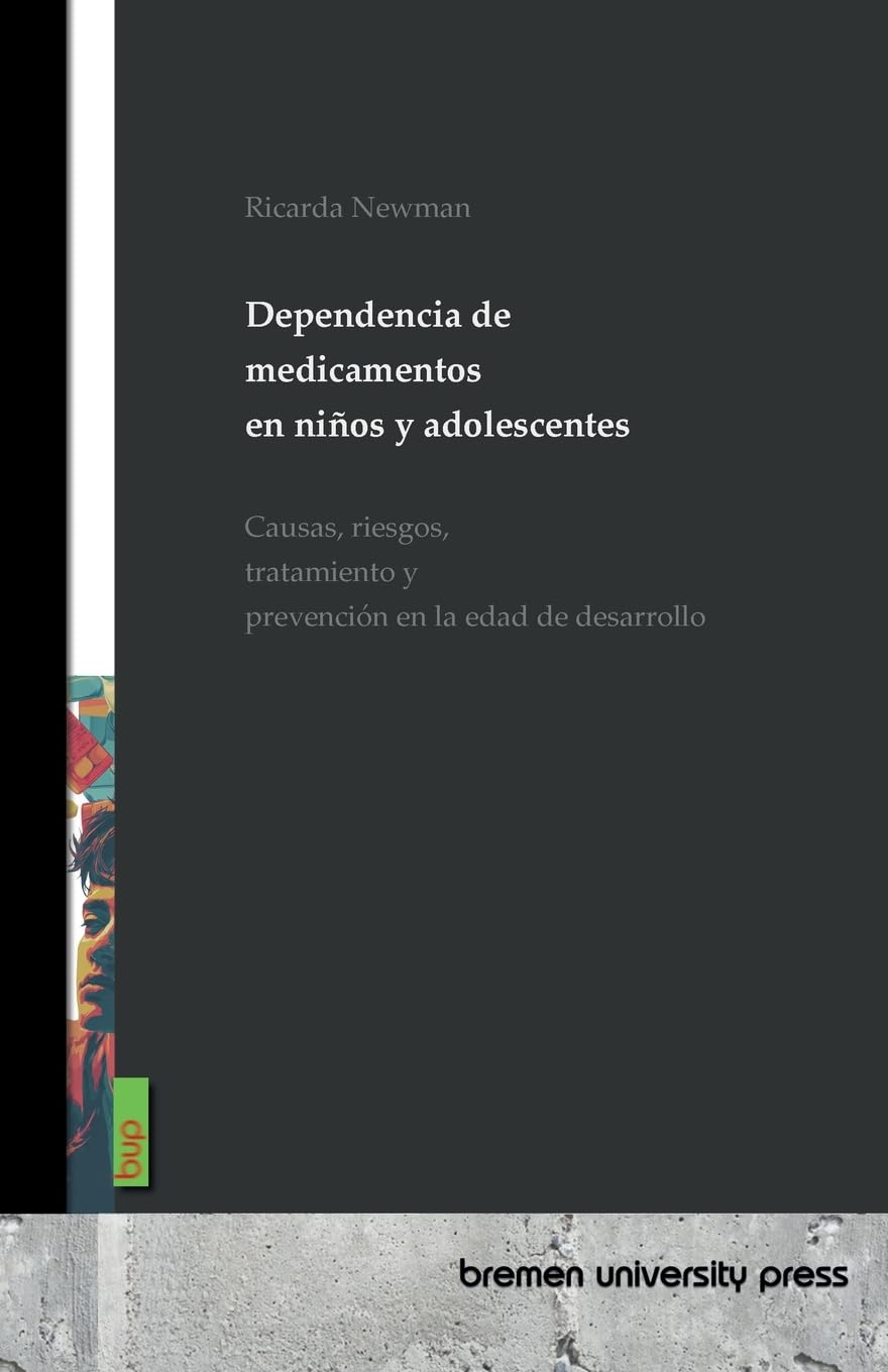 Dependencia de medicamentos en niños y adolescentes: Causas, riesgos, tratamiento y prevención en la edad de desarrollo