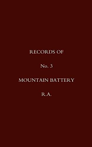 Records of No 3 Mountain Battery R.A.