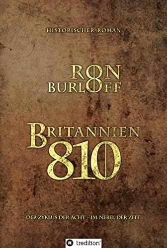 Britannien 810: Der Zyklus der Acht: Im Nebel der Zeit