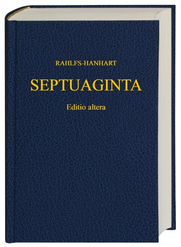 Robert Hanhart Septuaginta. Das Alte Testament Griechisch, Verkleinerte Ausgabe In Einem Band. Mit Griechischer, Lateinischer, Deutscher U. Englischer Einführung