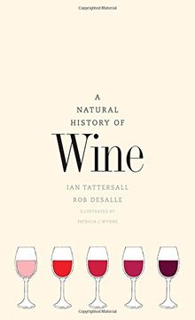 A Natural History of Wine