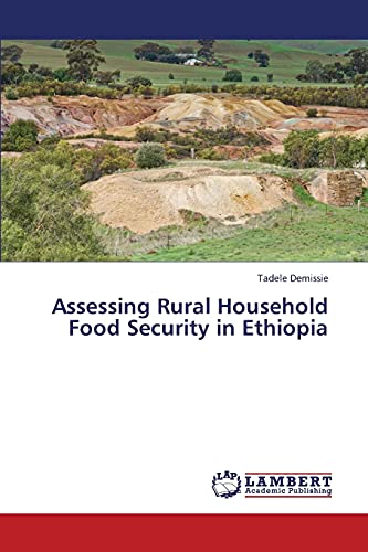 Assessing Rural Household Food Security in Ethiopia