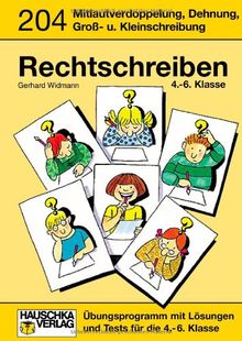 Rechtschreiben 4.-6. Klasse