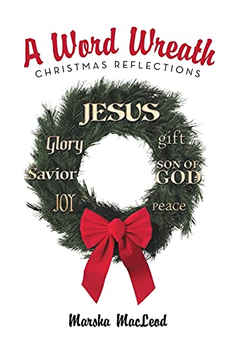 A Word Wreath: Christmas Reflections