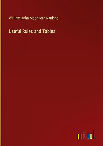 Useful Rules and Tables