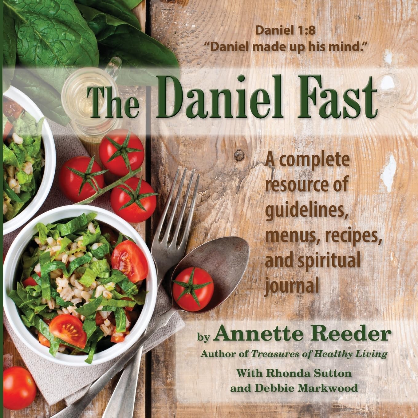 Annette Reeder The Daniel Fast