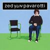Zed Yun Pavarotti - Beauseigne