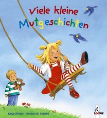 Viele kleine Mutgeschichten (Pappbilderbuch)