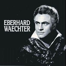 Lebendige Vergangenheit - Eberhard Waechter