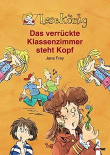 Lesekönig. Das verrückte Klassenzimmer steht Kopf. von Jana Frey | Buch | Zustand sehr gut