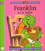 Franklin Et Le Bebe