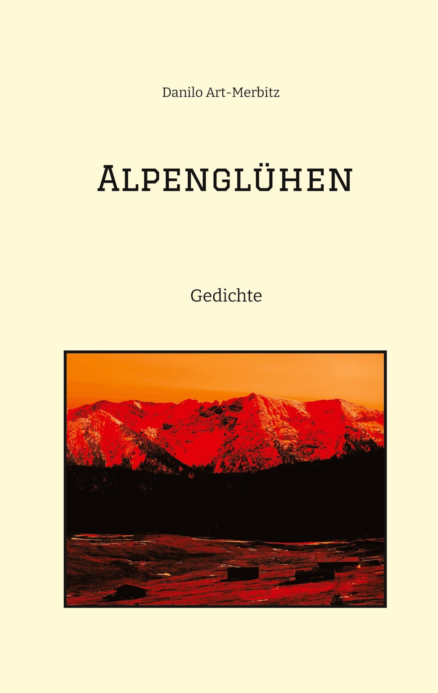Alpenglühen: Gedichte