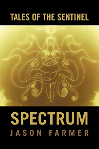 Tales of the Sentinel: Spectrum