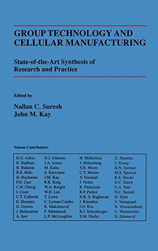 Group Technology and Cellular Manufacturing: A State-of-the-Art Synthesis of Research and Practice