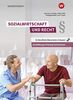 Sozialwirtschaft und Recht für Berufliche Oberschulen in Bayern: Ausbildungsrichtung Sozialwesen: Schülerband