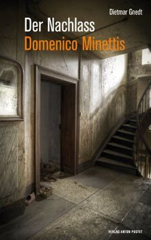 Der Nachlass Domenico Minettis
