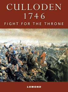 Culloden 1746: Fight for the Throne