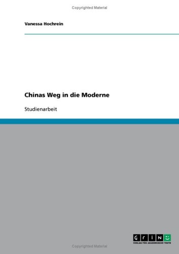 Chinas Weg in die Moderne
