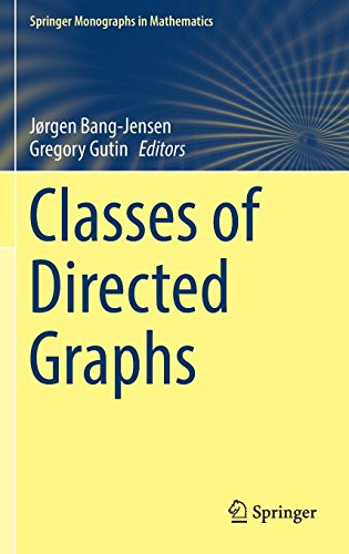 Classes of Directed Graphs (Springer Monographs in Mathematics)