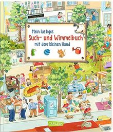 Mein lustiges Such- und Wimmelbuch mit dem kleinen Hund