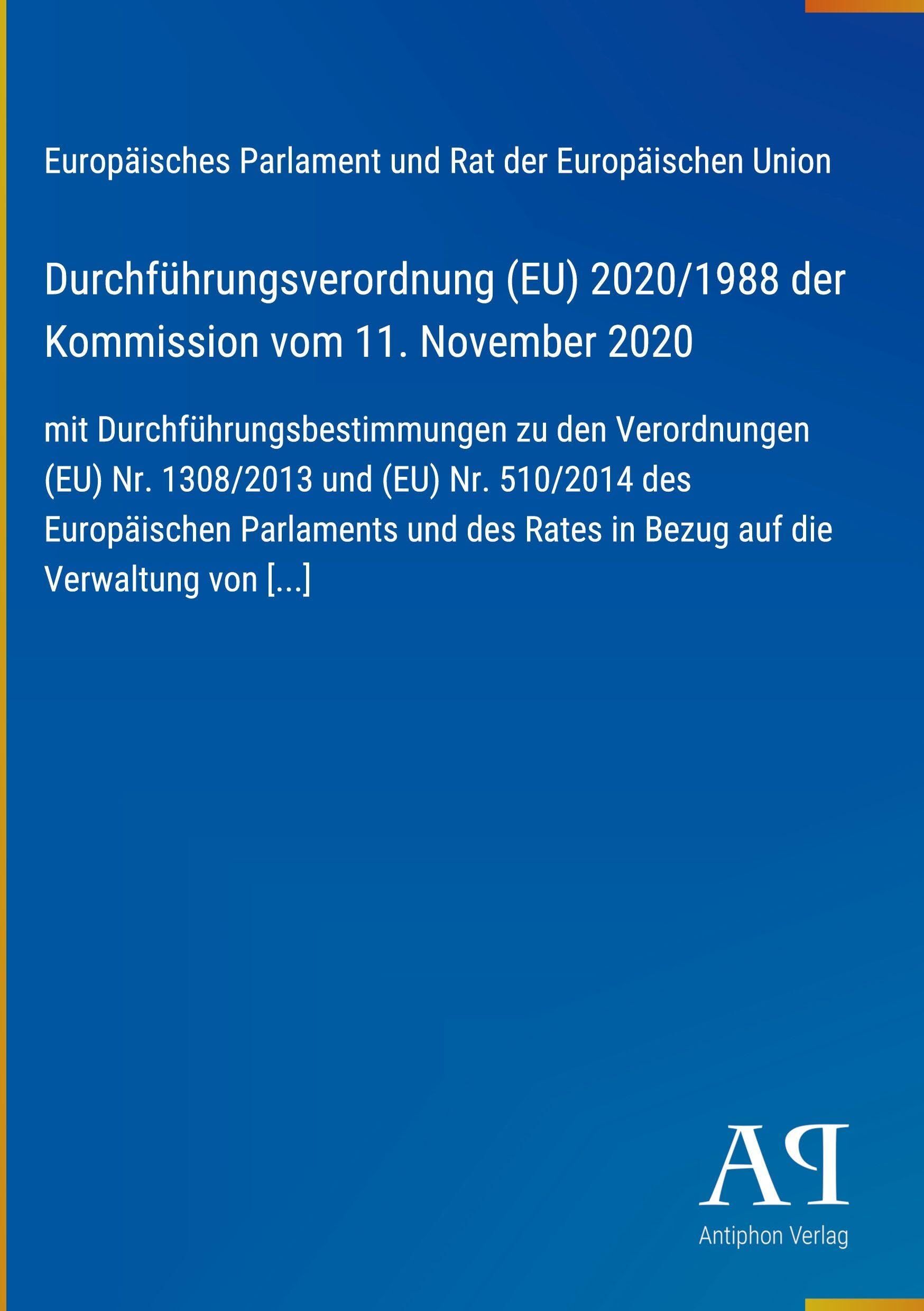 Durchführungsverordnung (EU) 2020/1988 der Kommission vom 11. November 2020