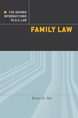 The Oxford Introductions to U.S. Law: Family Law