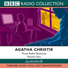 Three Radio Mysteries: Three BBC Radio 4 Full-cast Dramatisations Vol 1 (BBC Radio Collection)
