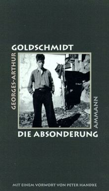 Die Absonderung. Erzählung