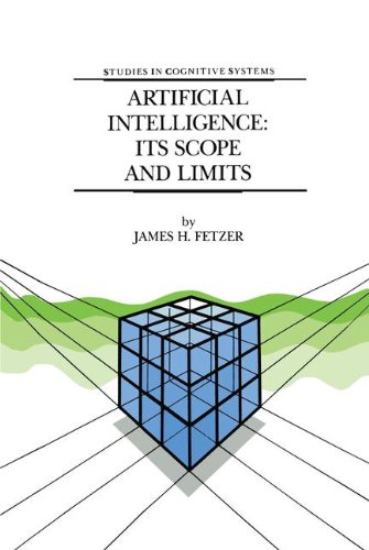 Artificial Intelligence: Its Scope and Limits (Studies in Cognitive Systems)