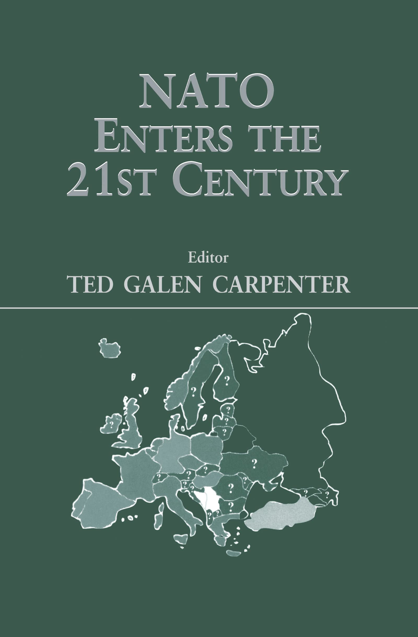 NATO Enters the 21st Century (Journal of Strategic Studies (Hardcover))