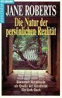 Die Natur der persönlichen Realität von Roberts, Jane | Buch | Zustand gut