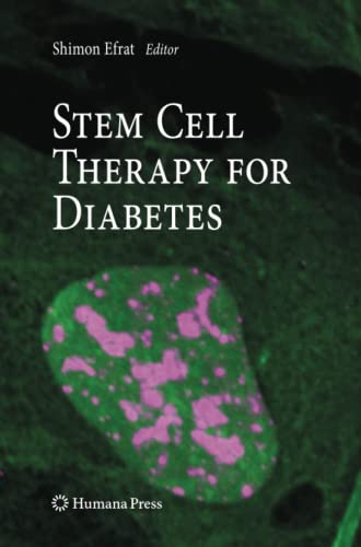 Stem Cell Therapy for Diabetes (Stem Cell Biology and Regenerative Medicine)