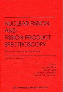 American Institute of Physics conference proceedings, vol.447: Nuclear Fission and Fission-Product Spectroscopy. Second International Workshop. Seyssins, France, April 1998