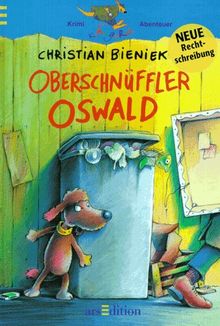 Oberschnüffler Oswald